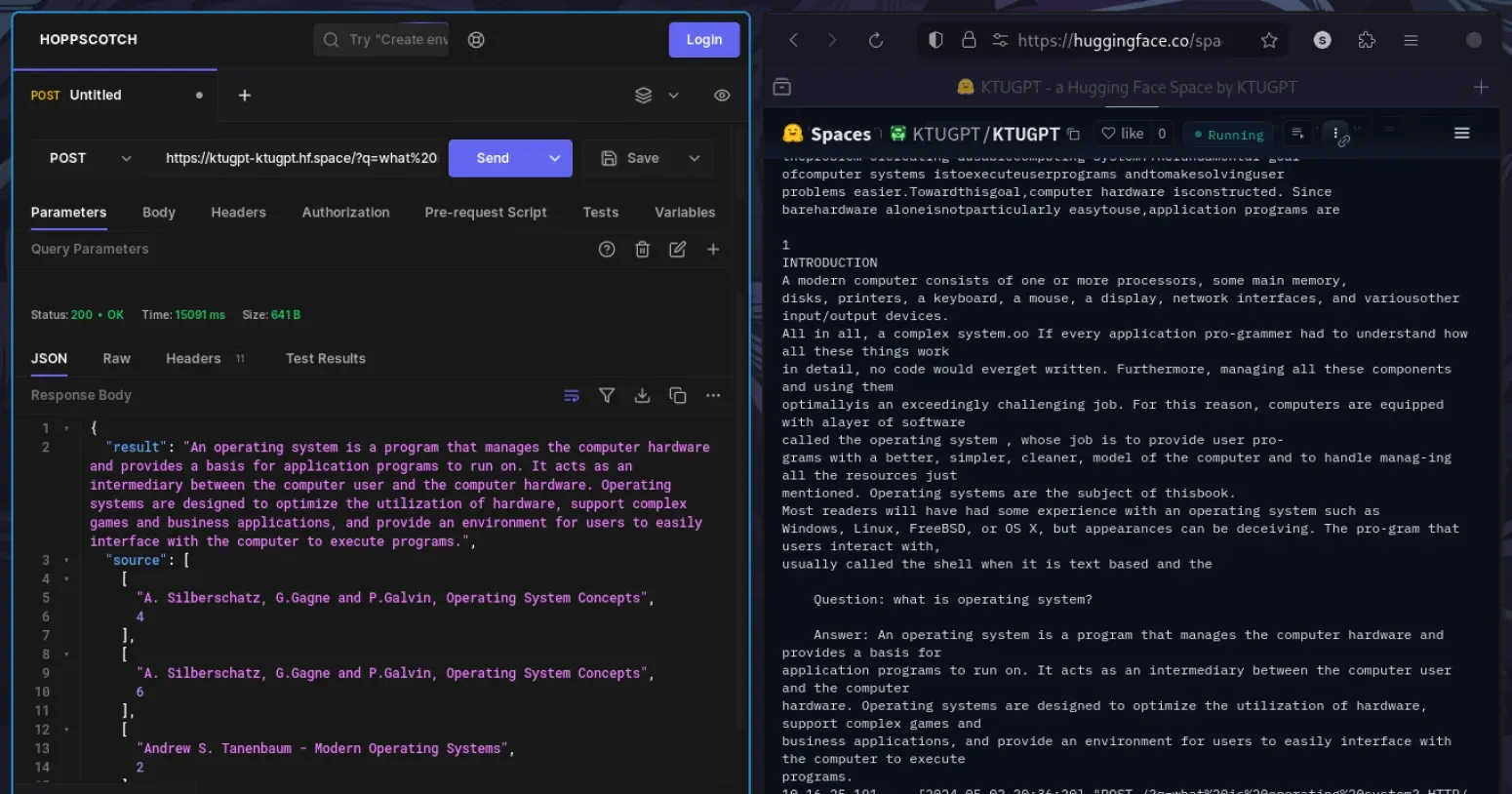 An API request in Hoppscotch asking what is an operating system, answered by KTUGPT with a definition and sources from Operating System Concepts and Modern Operating Systems, next to the logs of the Hugging Face Space serving it